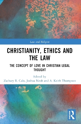 Christianity, Ethics and the Law - 