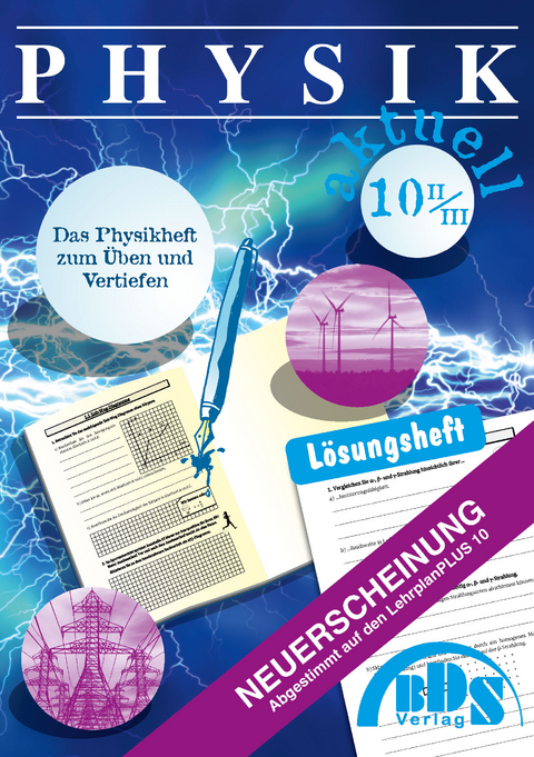 Physik aktuell 10 II Lösung - Stefan Gaubitz