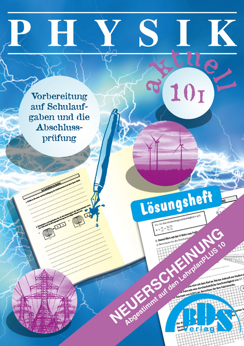 Physik aktuell 10 I Lösung - Stefan Gaubitz