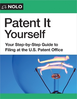 Patent It Yourself - David E Blau, David Pressman