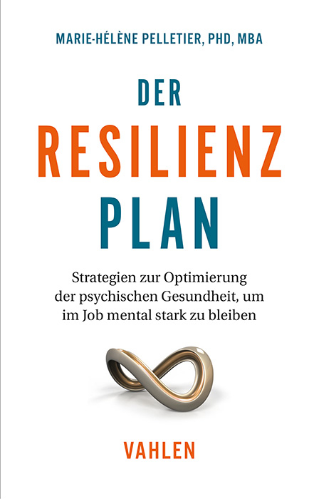 Der Resilienzplan - Marie-Hélène Pelletier