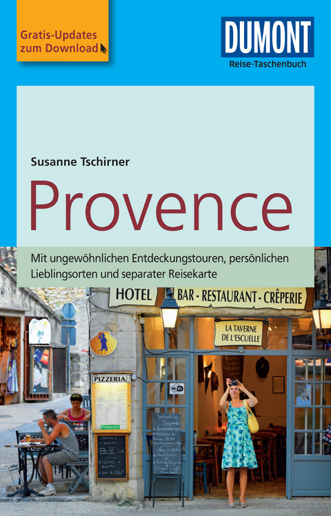 DuMont Reise-Taschenbuch Reiseführer Provence - Susanne Tschirner