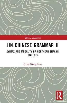 Jin Chinese Grammar II - Xing Xiangdong