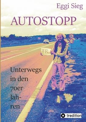 Autostopp - Eggi Sieg