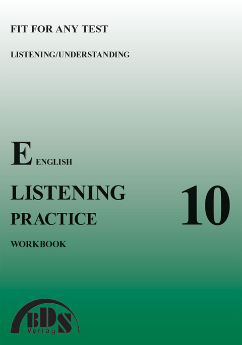 Listening practice 10 Workbook - Rainer Schnell, Harry-Peter Reichelt