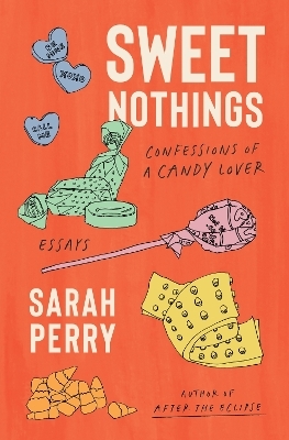 Sweet Nothings - Sarah Perry