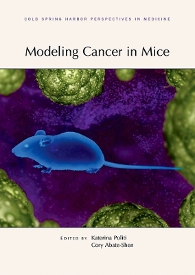 Modeling Cancer in Mice - 