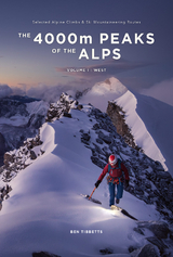 The 4000m Peaks of the Alps - Ben Tibbetts