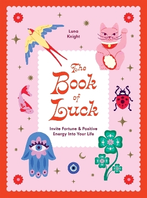 The Book of Luck - Luna Knight