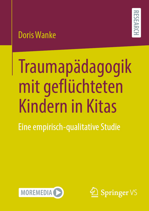 Traumapädagogik mit geflüchteten Kindern in Kitas - Doris Wanke