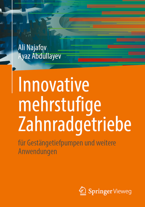 Innovative mehrstufige Zahnradgetriebe - Ali Najafov, Ayaz Abdullayev