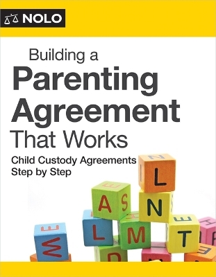 Building a Parenting Agreement That Works - Mimi Lee