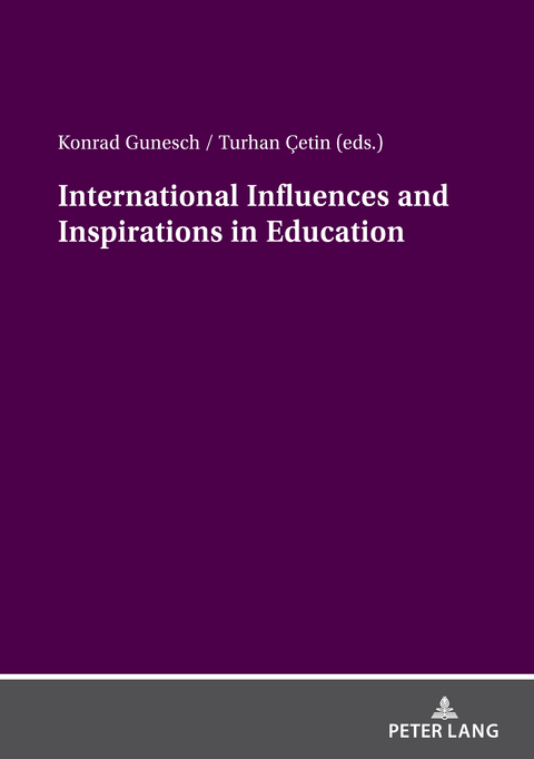 International Influences and Inspirations in Education - 