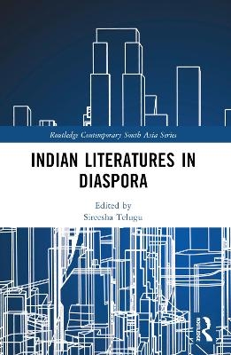 Indian Literatures in Diaspora - 