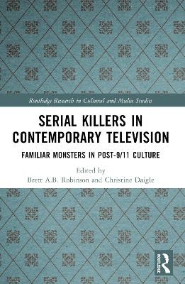 Serial Killers in Contemporary Television - 