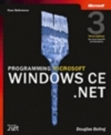 Programming Microsoft Windows CE .NET - Boling, Douglas