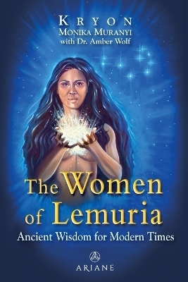 The Women of Lemuria - Monika Muranyi, Amber Wolf