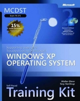 Supporting Users and Troubleshooting a Microsoft® Windows® XP Operating System, Second Edition - Northrup, Tony; Glenn, Walter