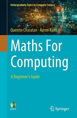 Maths For Computing - Quentin Charatan, Aaron Kans