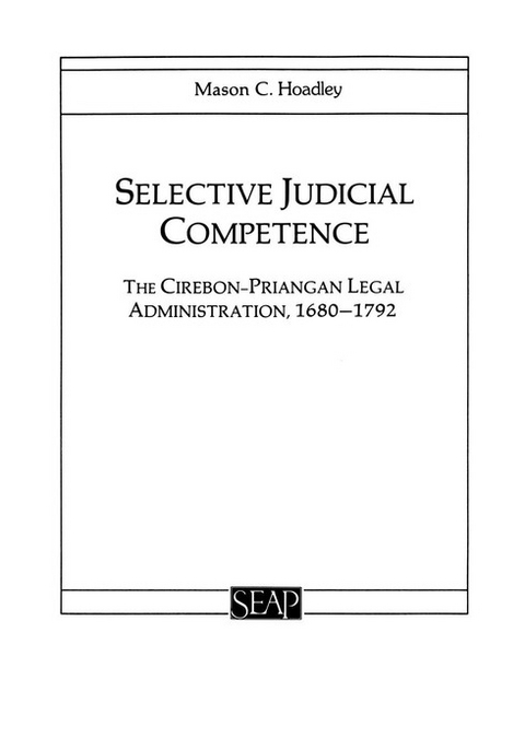 Selective Judicial Competence -  Mason C. Hoadley