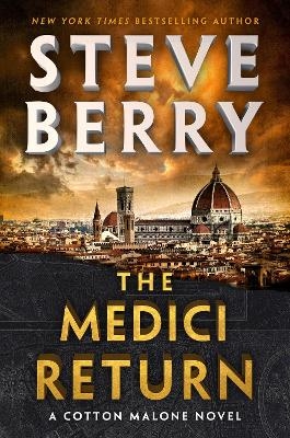 The Medici Return - Steve Berry