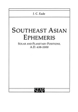 Southeast Asian Ephemeris - J. C. Eade