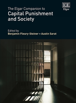 The Elgar Companion to Capital Punishment and Society - 