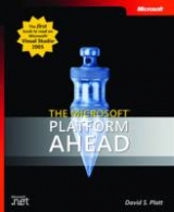 The Microsoft Platform Ahead - Platt, David S.