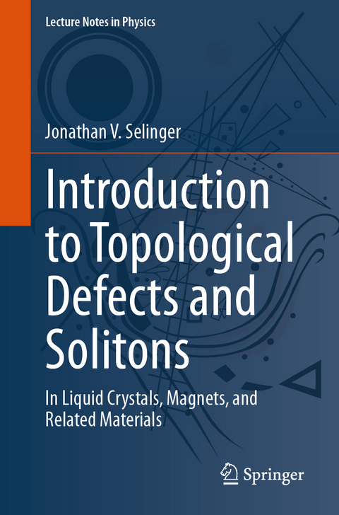 Introduction to Topological Defects and Solitons - Jonathan V. Selinger