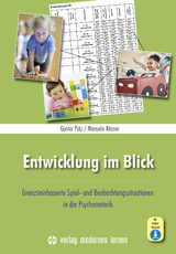 Entwicklung im Blick - Pütz, Günter; Rösner, Manuela