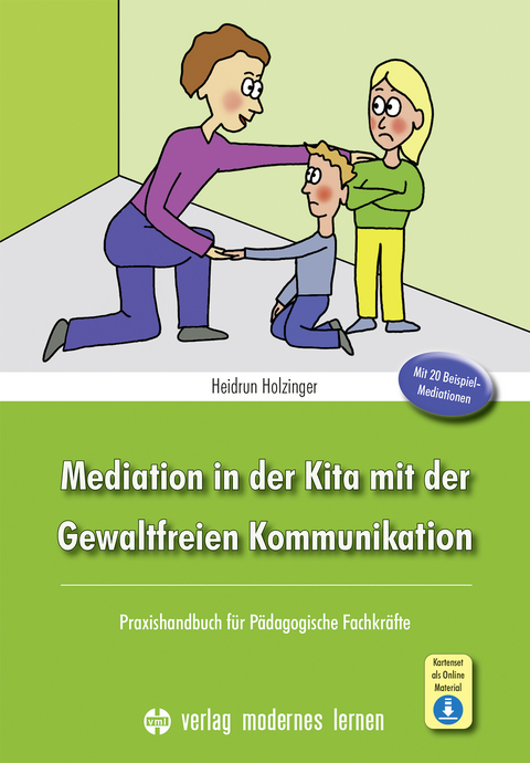 Mediation in der Kita mit der Gewaltfreien Kommunikation - Heidrun Holzinger