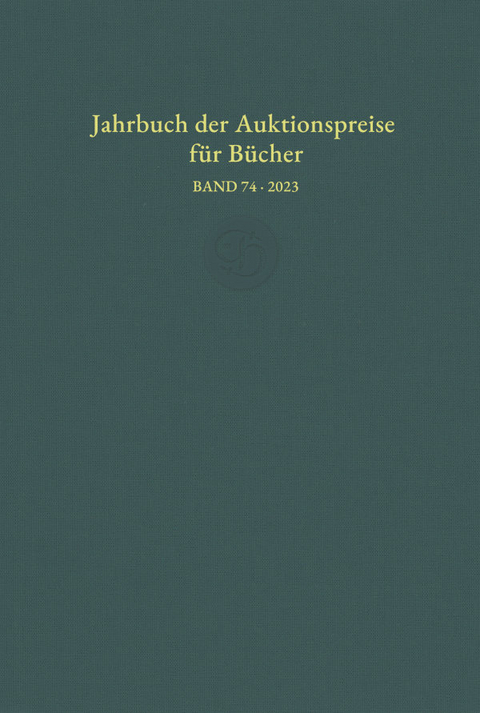 Jahrbuch der Auktionspreise für Bücher, Handschriften und Autographen