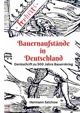 Bauernaufstände in Deutschland - Hermann Selchow