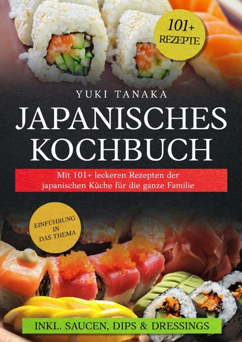 Japanisches Kochbuch - Yuki Tanaka