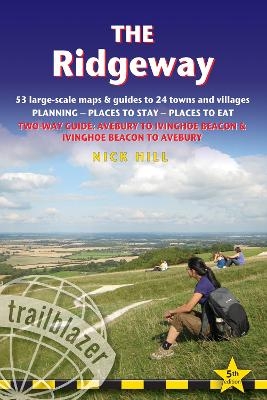 Ridgeway Trailblazer Walking Guide - Nick Hill