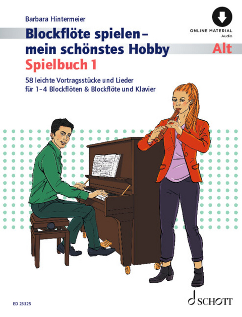 Blockflöte spielen - mein schönstes Hobby - Barbara Hintermeier