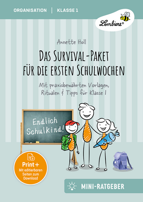 Das Survival-Paket für die ersten Schulwochen - Annette Holl