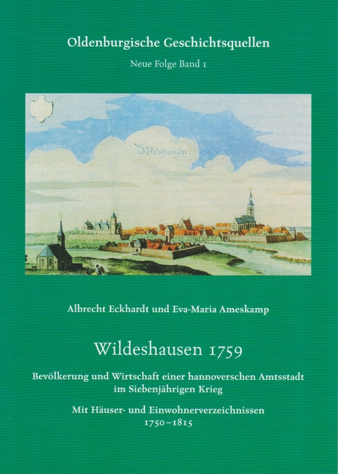 Wildeshausen 1759 - Albrecht Eckhardt, Eva-Maria Ameskamp