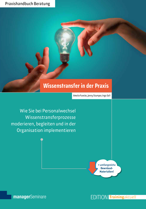 Wissenstransfer in der Praxis - Amelie Funcke, Jenny Stumper, Ingo Sell