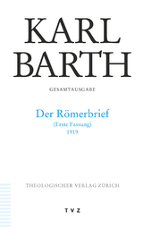 Karl Barth Gesamtausgabe - Barth, Karl; Schmidt, Hermann