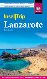 Reise Know-How InselTrip Lanzarote - Dieter Schulze