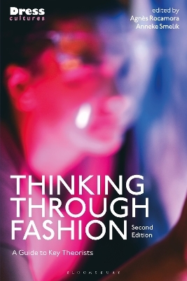 Thinking Through Fashion - 