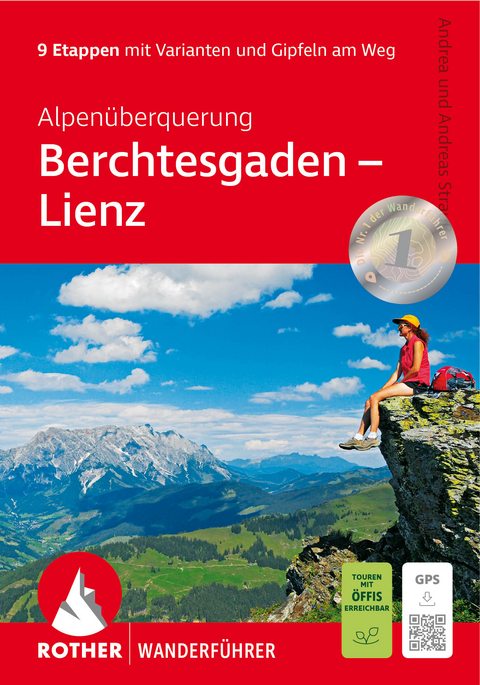 Alpenüberquerung Berchtesgaden - Lienz - Andrea Strauß, Andreas Strauß