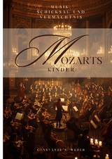 Mozarts Kinder - Constanze A. Weber