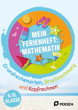 Mein Ferienheft: Mathe 5. und 6. Klasse - Liv van Halen