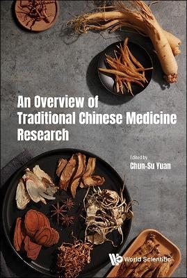 Overview Of Traditional Chinese Medicine Research, An - 