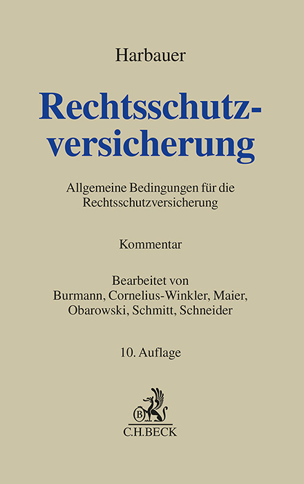 Rechtsschutzversicherung - Carla Burmann, Joachim Cornelius-Winkler, Karl Maier, Rüdiger Obarowski, Edmund Schmitt, Klaus Schneider, Walter Harbauer