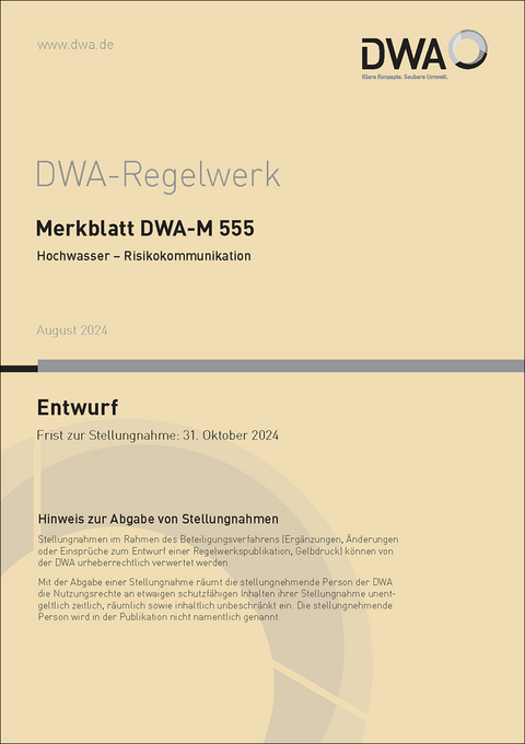 Merkblatt DWA-M 555 Hochwasser - Risikokommunikation (Entwurf)