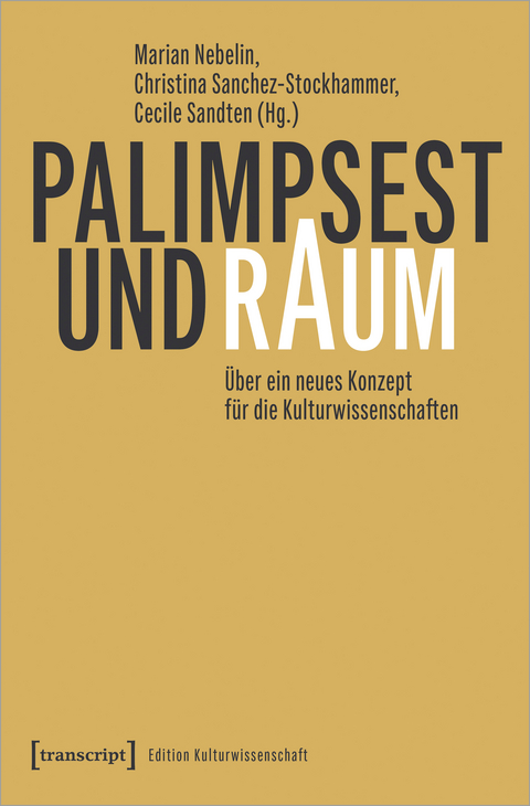 Palimpsest und Raum - 