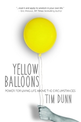 Yellow Balloons -  Tim Dunn